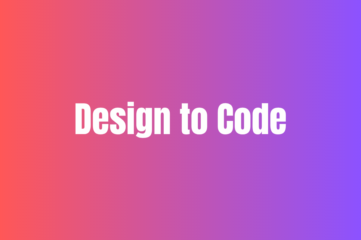 Design to Code